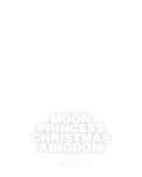 Moon Princess Christmas Kingdom