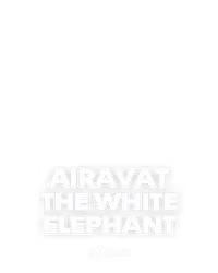 Airavat – The White Elephant