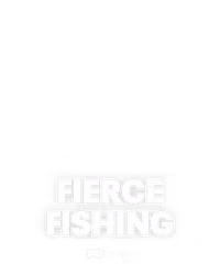 FIERCE FISHING
