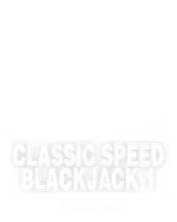 Classic Speed Blackjack 1