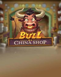 Bull in a China Shop