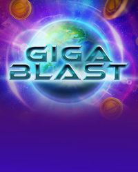 Giga Blast