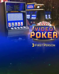 First Person Video Poker