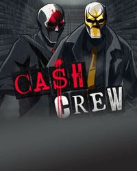 Cash Crew