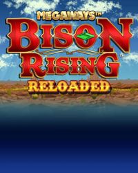 Bison Rising Reloaded Megaways