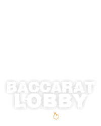 Baccarat Lobby