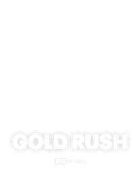 GOLD RUSH