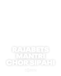 Rajabets Mantri Chor Sipahi
