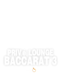 Privé Lounge Baccarat 3