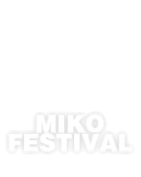 Miko Festival
