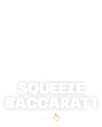 Squeeze Baccarat 1