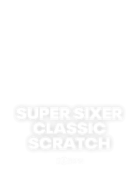 Super Sixer Classic Scratch