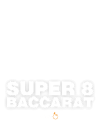 Super 8 Baccarat