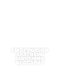 First Person XXXtreme Lightning Baccarat