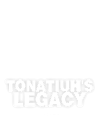 Tonatiuh's Legacy