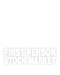 First Person Stock Market