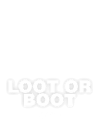 Loot Or Boot
