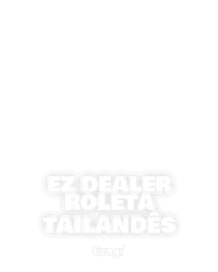 EZ Dealer Roleta Tailandês