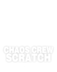 Chaos Crew Scratch