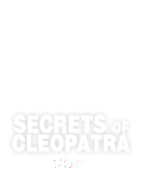 Secrets of Cleopatra