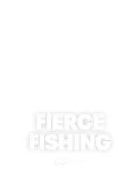 FIERCE FISHING