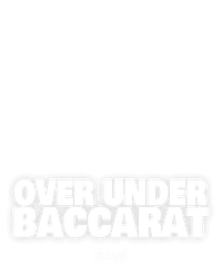 Over Under Baccarat