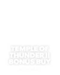 Temple of Thunder II Bonus Buy